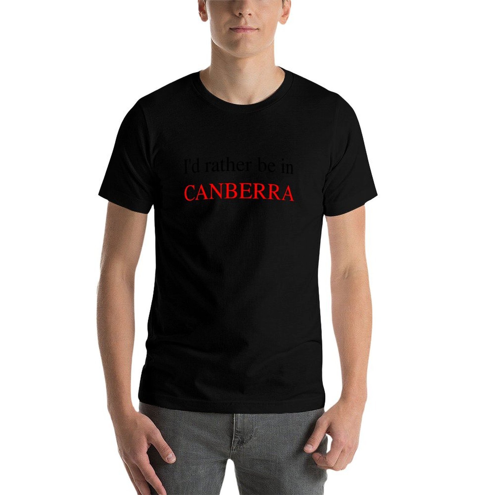 I'd rather be in CANBERRA t-sh - Canberra Vintage & Collectible Centre Reviews 评论和价格